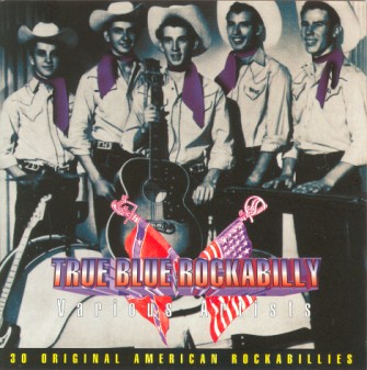 V.A. - True Blue Rockabilly - Klik op de afbeelding om het venster te sluiten